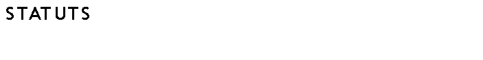 Zone de Texte: Statuts